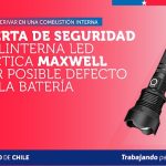 SERNAC EMITE ALERTA DE SEGURIDAD POR LINTERNA LED TÁCTICA MARCA MAXWELL