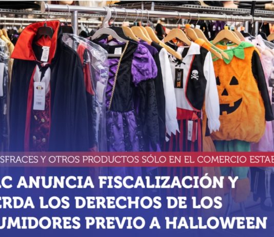 SERNAC ANUNCIA FISCALIZACIÓN Y RECUERDA LOS DERECHOS DE LOS CONSUMIDORES PREVIO A HALLOWEEN
